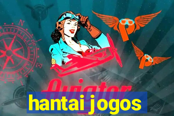 hantai jogos